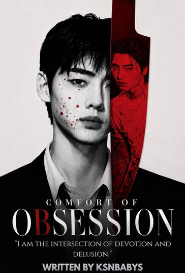 COMFORT OF OBSESSION